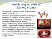 Rūkymo poveikis ir žala organizmui  7 puslapis