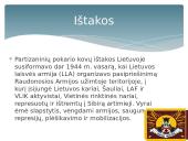 Partizaninis karas Lietuvoje skaidrės 6 puslapis