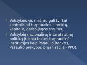 Globalizacija. Hiperbolistai, skeptikai, transnacionalistai 11 puslapis