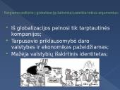 Globalizacija. Hiperbolistai, skeptikai, transnacionalistai 15 puslapis