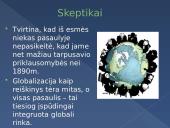 Globalizacija. Hiperbolistai, skeptikai, transnacionalistai 7 puslapis