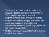Globalizacija. Hiperbolistai, skeptikai, transnacionalistai 8 puslapis