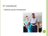 Atvejo analizė - Išeminis galvos insultas, dešinės pusės hemiparezė, trombozė.  9 puslapis