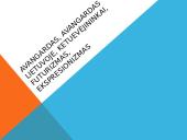 Avangardas, Avangardas Lietuvoje, ketuevėjininkai, futurizmas, ekspresionizmas
