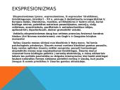 Avangardas, Avangardas Lietuvoje, ketuevėjininkai, futurizmas, ekspresionizmas 10 puslapis