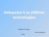 Dekupažas ir jo atlikimo technologijos