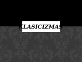 Skaidrės apie Klasicizmą