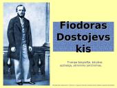 Fiodoras Dostojevskis (skaidrės) 1 puslapis