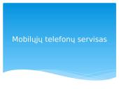 Mobiliųjų telefonų servisas