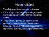 Miegas ir jo sutrikimai skaidrės 9 puslapis