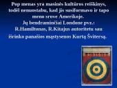 Popartas XX-XXIa. meno kryptis  8 puslapis