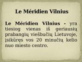 Viešbutis - Le Méridien Vilnius 2 puslapis