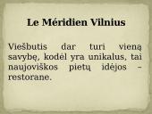 Viešbutis - Le Méridien Vilnius 9 puslapis