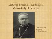 Lietuvos praeitis - svarbiausia Maironio lyrikos tema