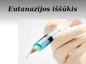 Eutanazijos iššūkis 