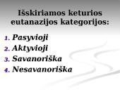 Eutanazijos iššūkis  4 puslapis