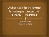 Autoritarinio valdymo laikotarpis Lietuvoje