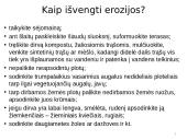 Dirvožemio degradacija, erozija, tarša, slėgimas 16 puslapis