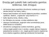 Dirvožemio degradacija, erozija, tarša, slėgimas 9 puslapis