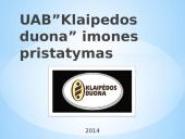 UAB ”Klaipėdos duona” įmonės pristatymas