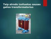 Transformatoriai ir jų rūšys 9 puslapis