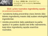 Ekologiškų žemės ūkio ir maisto produktų ženklinimo sistema 12 puslapis