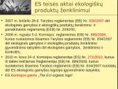 Ekologiškų žemės ūkio ir maisto produktų ženklinimo sistema 3 puslapis