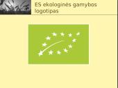 Ekologiškų žemės ūkio ir maisto produktų ženklinimo sistema 10 puslapis