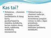 Polimerinės medžiagos skaidrės 2 puslapis