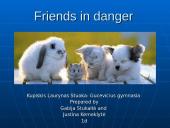 Friends in danger