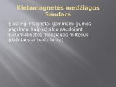 Magnetinės medžiagos (kietamagnetės medžiagos) 6 puslapis