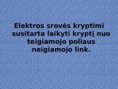 Skyriaus “Elektros srovė” apibendrinimas 20 puslapis