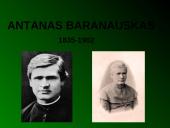 Antanas Baranauskas pristatymas