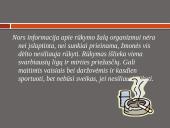 Rūkymo žala organizmui 2 puslapis