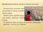 Demografijos bruožai ir įtaka ekologinei situacijai 8 puslapis