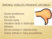 Demografijos bruožai ir įtaka ekologinei situacijai 9 puslapis