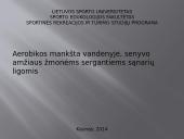 Aerobikos mankšta vandenyje, senyvo amžiaus žmonėms sergantiems sąnarių ligomis