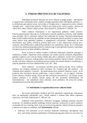 Dėl kokių priežasčių darbuotojai patiria stresą darbe? Ar galima šį stresą sumažinti? 11 puslapis