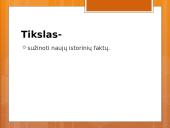 Įdomiausi istoriniai faktai 2 puslapis