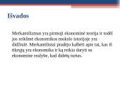 Merkantilizmo esmė ir jo plėtros etapai, finansinės idėjos  12 puslapis