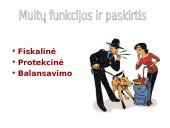 Muitų apibūdinimas, jų paskirtis ir funkcijos 9 puslapis