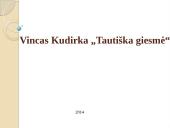 Vincas Kudirka „Tautiška giesmė“ analizė