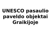UNESCO pasaulio paveldo objektai Graikijoje