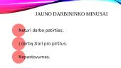 Jaunas darbuotojas geriau negu senas? Skaidrės 5 puslapis