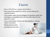 X Y ir Z kartos 8 puslapis