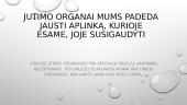 Tema: Jutimo organai 4 puslapis
