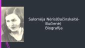 Salomėja Nėris (Bačinskaitė-Bučienė) biografija