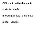 Gabių vaikų ugdymo problema Lietuvoje 11 puslapis