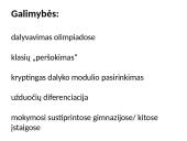 Gabių vaikų ugdymo problema Lietuvoje 9 puslapis