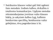 Vaikai, turintys klausos sutrikimų pristatymas 12 puslapis